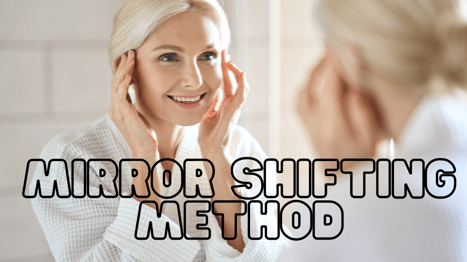 Mirror-Shifting-Method