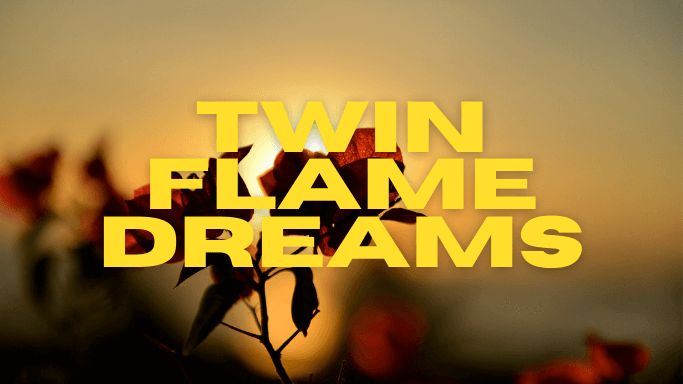 Exploring Twin Flame Dreams and Spiritual Connections